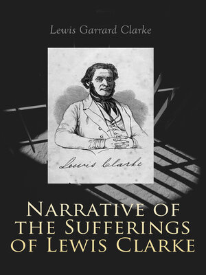 cover image of Narrative of the Sufferings of Lewis Clarke